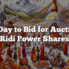 Last Day to Bid for Auctioned Ridi Power Shares