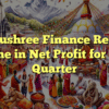 Manjushree Finance Records Decline in Net Profit for Third Quarter