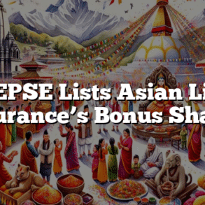 NEPSE Lists Asian Life Insurance’s Bonus Shares