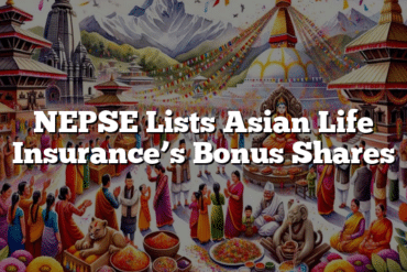 NEPSE Lists Asian Life Insurance’s Bonus Shares