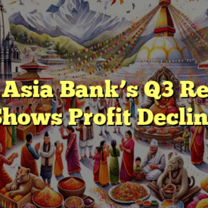 NIC Asia Bank’s Q3 Report Shows Profit Decline