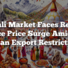 Nepali Market Faces Record Rice Price Surge Amidst Indian Export Restrictions