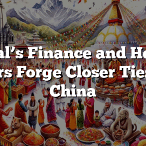 Nepal’s Finance and Health Sectors Forge Closer Ties with China