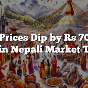 Gold Prices Dip by Rs 700 per Tola in Nepali Market Today