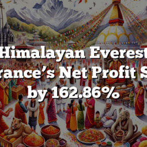 Himalayan Everest Insurance’s Net Profit Soars by 162.86%