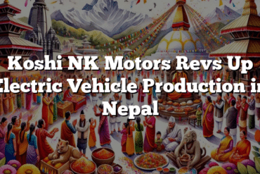 Koshi NK Motors Revs Up Electric Vehicle Production in Nepal