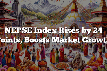 NEPSE Index Rises by 24 Points, Boosts Market Growth