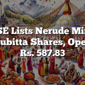 NEPSE Lists Nerude Mirmire Laghubitta Shares, Opens at Rs. 587.83