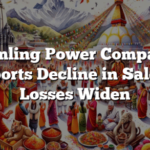Samling Power Company Reports Decline in Sale as Losses Widen