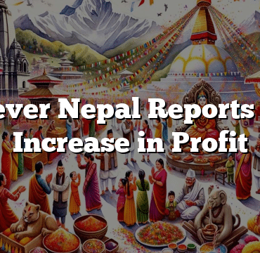 Unilever Nepal Reports 30% Increase in Profit