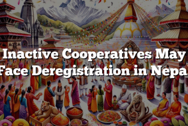 Inactive Cooperatives May Face Deregistration in Nepal